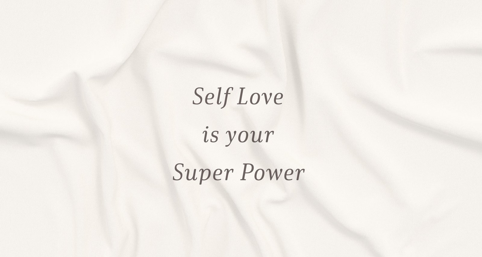 Let’s talk about Self-Love!